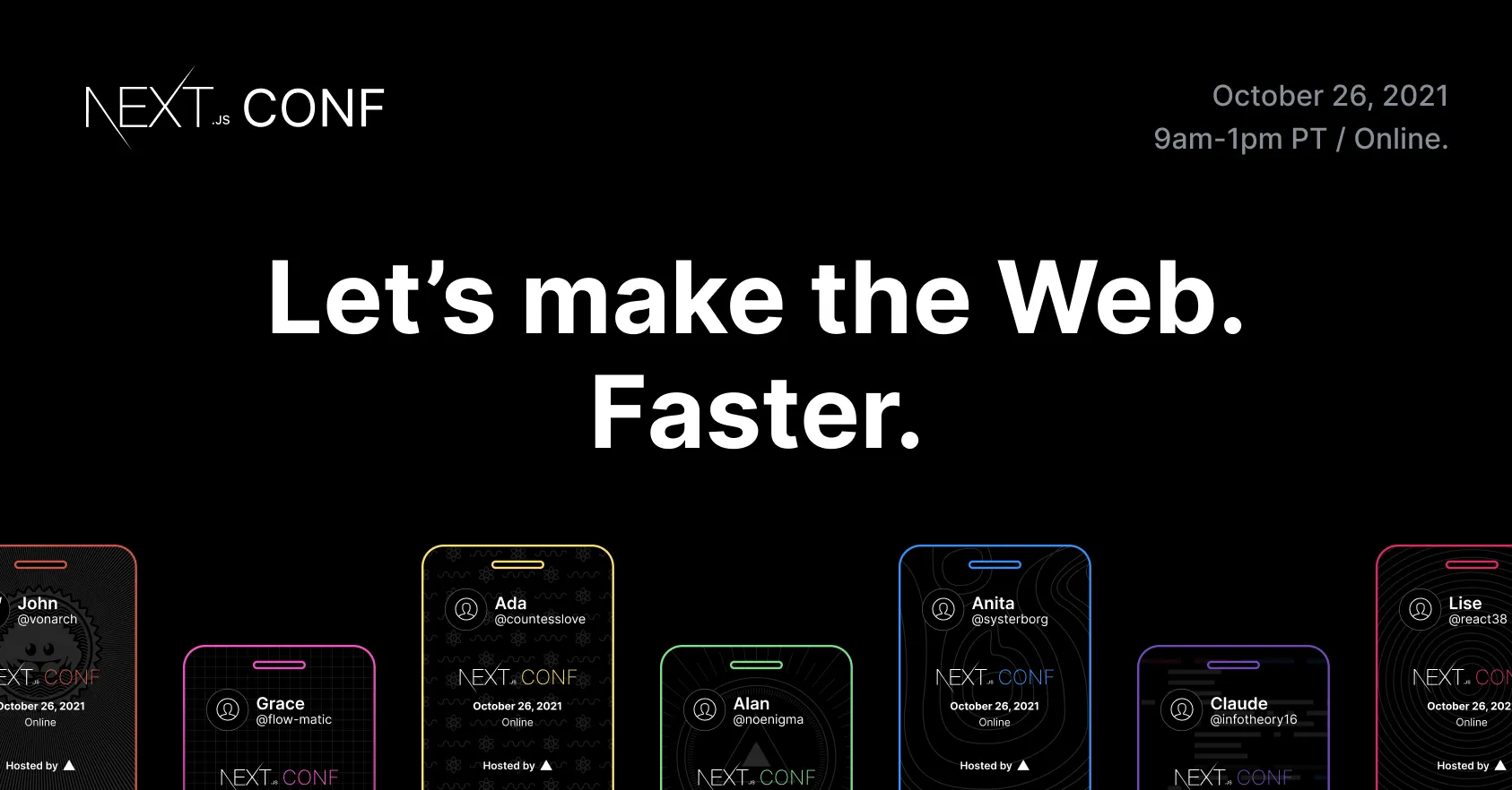 Next.js conf 2021 announcement post: Lets make the web. Faster.